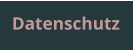 Datenschutz